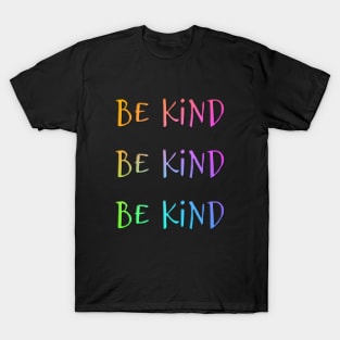 Be Kind A Rainbow Tie Dye Design of Peace T-Shirt